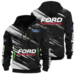Ford Performance Racing Half Zip Hoodie All Over Prints Multi-Pockets Customize Name